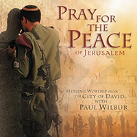 Wilbur, Paul - Pray For The Peace Of Jerusalem