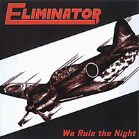 Eliminator (GBR) - We Rule the Night (EP)