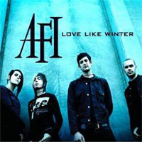A.F.I. - Love Like Winter (Promo Single)