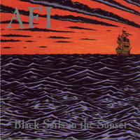 A.F.I. - Black Sails In The Sunset (Limited Edition)