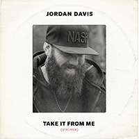 Davis, Jordan - Take It From Me Stripped (Single)