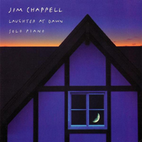 Chappell, Jim - Laughter At Dawn