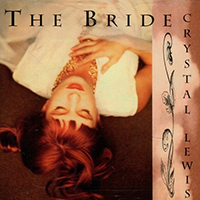 Lewis, Crystal - The Bride