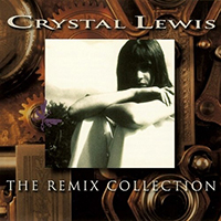 Lewis, Crystal - The Remix Collection