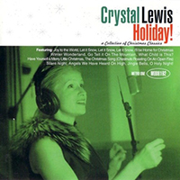 Lewis, Crystal - Holiday! A Collection of Christmas Classics