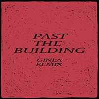 Gundelach - Past The Buliding (Ginla Remix) (Single)