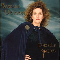 Dickson, Barbara - Parcel Of Rogues