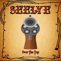 Seelye - Over The Top