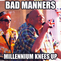 Bad Manners - Millenium Knees Up (EP)