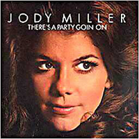 Jody Miller - There's A Party Goin' On