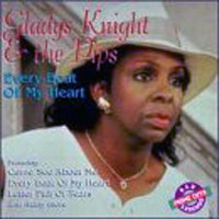 Gladys Knight & The Pips - Every Beat Of My Heart