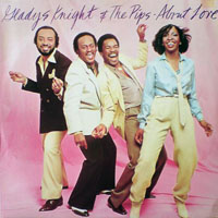 Gladys Knight & The Pips - About Love