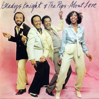 Gladys Knight & The Pips - About Love (Deluxe Edition)