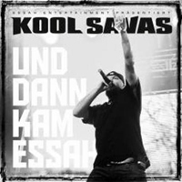 Kool Savas - Und Dann Kam Essah (Single)