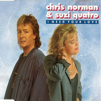 Suzi Quatro - Chris Norman & Suzi Quatro - I Need Your Love (Single) (split)