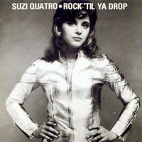 Suzi Quatro - Rock 'Til Ya Drop (Remastered 1992)