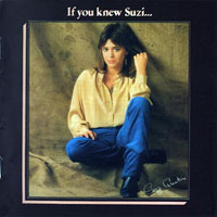 Suzi Quatro - If You Knew Suzi (Remastered 2014)