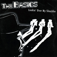 Basics - Lookin' Over My Shoulder (EP)