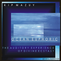 Kip Mazuy - Ocean Euphoric