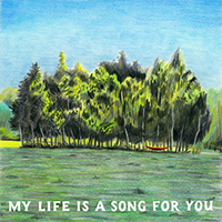 Rosenthal, Tom - My Life Is A Song For You (Single)