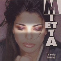 Mietta - La Mia Anima