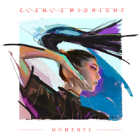 Cosmo's Midnight - Moments (EP)