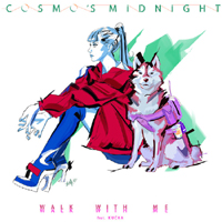 Cosmo's Midnight - Walk With Me (Single) (feat. Kucka)