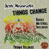 Heinrichs, Josh - Things Change (Promo Release)