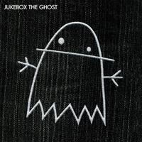 Jukebox The Ghost - Jukebox The Ghost (Deluxe Edition, CD 1)