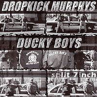 Dropkick Murphys - DKM vs Ducky Boys [Single] (Split)