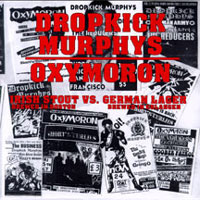 Dropkick Murphys - DKM vs Oxymoron [Single] (Split)