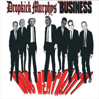 Dropkick Murphys - DKM & The Business - Mob Mentality [EP] (Split)