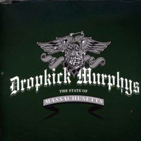 Dropkick Murphys - The State Of Massachusetts (EP)