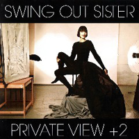 Swing Out Sister - Private View (Japan Edition)