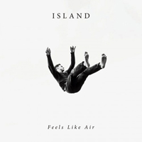 Island (GBR) - Feels Like Air