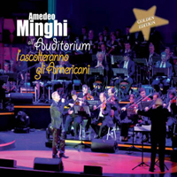 Minghi, Amedeo - All'auditorium l'ascolteranno gli americani (CD 1)
