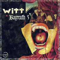 Witt - Bayreuth 3 (Deluxe Edition)