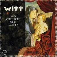 Witt - Wo Versteckt Sich Gott?