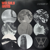 Welshly Arms - Legendary (EP)