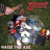 Axecuter - Raise the Axe (EP)