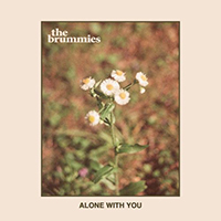Brummies - Alone With You (Single)