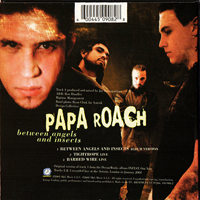 Papa Roach - Between Angels And Insects (Single) (CD 1)