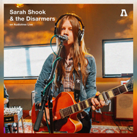Sarah Shook & The Disarmers - Sarah Shook & the Disarmers on Audiotree Live (EP)