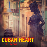 Tonne, Estas  - Cuban Heart