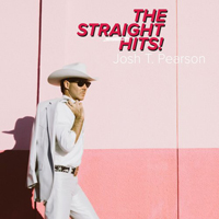 Pearson, Josh - The Straight Hits!