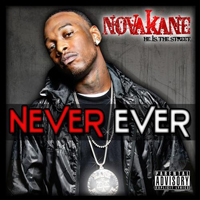 Novakane - Never Ever