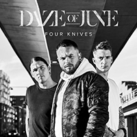 Daze Of June - Four Knives (Single)