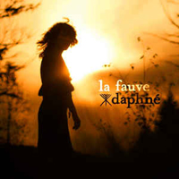 Daphne - La Fauve