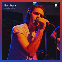 Bambara - Bambara On Audiotree Live