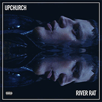 Upchurch - River Rat